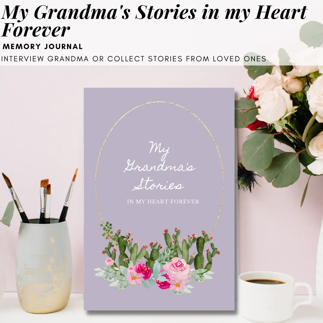 My Grandma's Stories in my Heart Forever