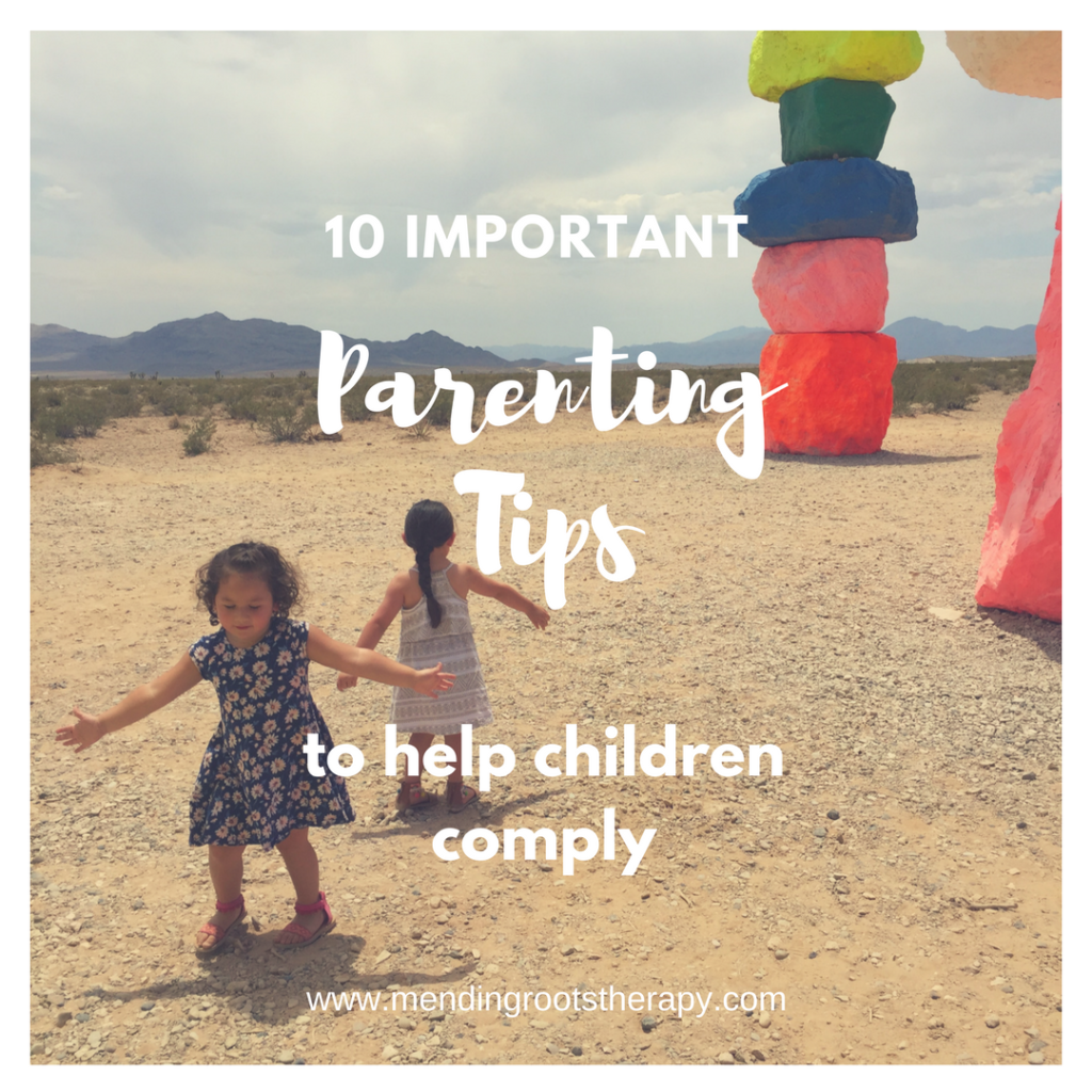 10 Important Parenting Tips to Help Children Comply ...